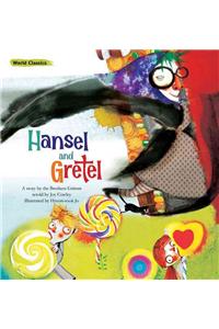 Hansel and Gretel