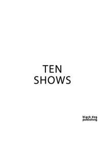 Ten Shows
