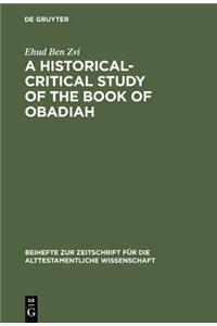 A Historical-Critical Study of the Book of Obadiah