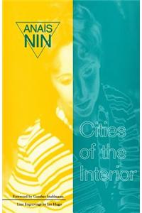 Cities of Interior: Contains 5 Volumes in Nin's Continuous