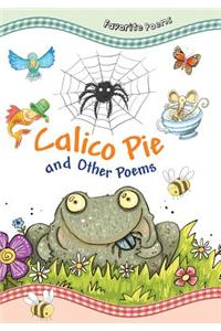 Calico Pie: And Other Poems