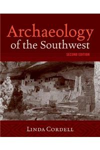 Archaeology of the Southwest, Second Edition