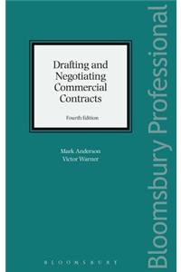 Drafting and Negotiating Commercial Contracts: Fourth Edition