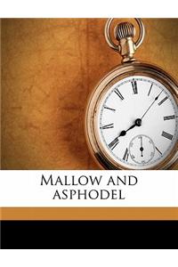 Mallow and Asphodel