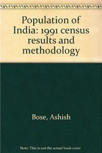 Population of India: Census Results & Methodology, 1991