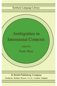 Ambiguities in Intensional Contexts