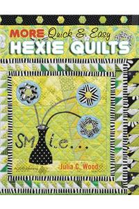 More Quick & Easy Hexie Quilts