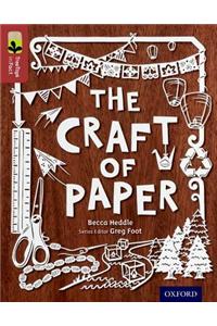 Oxford Reading Tree Treetops Infact: Level 15: The Craft of Paper