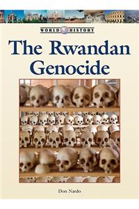 The Rwandan Genocide