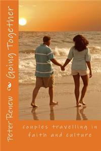 Going Together: Couples Travelling in Faith and Culture