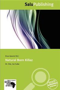 Natural Born Killaz