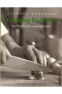 Cooking Essentials for the New Professional Chef: Workbook