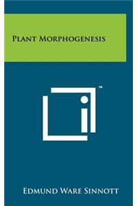 Plant Morphogenesis