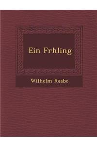 Ein Fr Hling