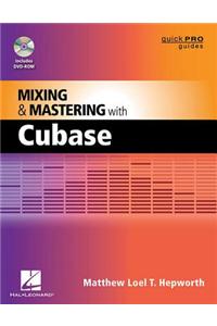 Mixing and Mastering with Cubase