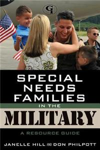 Special Needs Families in the Military: A Resource Guide