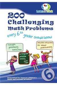 200 Challenging Math Problems Every 6th Grader Should Know