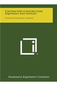 Contractors Construction Equipment and Supplies: Dalrymple Equipment Company