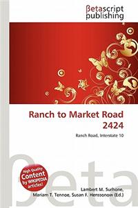 Ranch to Market Road 2424