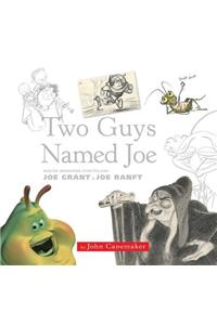 Two Guys Named Joe