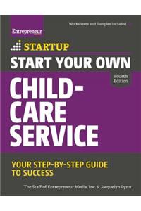 Start Your Own Child-Care Service