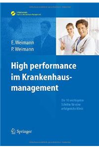 High Performance Im Krankenhausmanagement