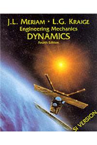 Engineering Mechanics: v. 2: Dynamics