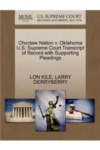 Choctaw Nation V. Oklahoma U.S. Supreme Court Transcript of Record with Supporting Pleadings