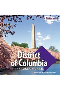 District of Columbia: The Nation's Capital