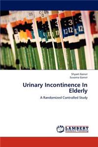 Urinary Incontinence in Elderly