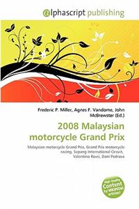 2008 Malaysian Motorcycle Grand Prix