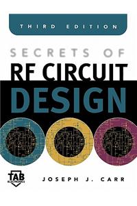 Secrets of RF Circuit Design