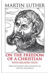 On the Freedom of a Christian