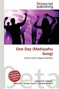 One Day (Matisyahu Song)