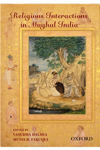 Religious Interactions in Mughal India