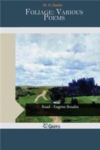 Foliage: Various Poems