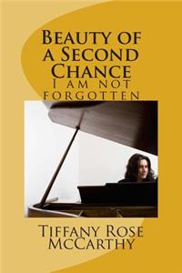 Beauty of a Second Chance: Beauty of a Second Chance