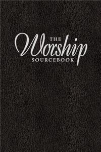 The Worship Sourcebook