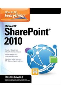 How to Do Everything Microsoft SharePoint 2010