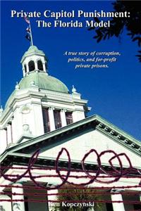 Private Capitol Punishment