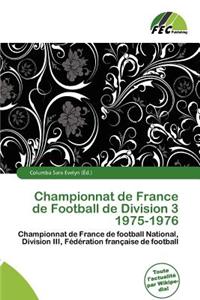Championnat de France de Football de Division 3 1975-1976