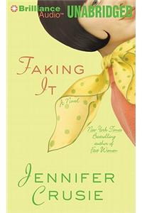 Faking It