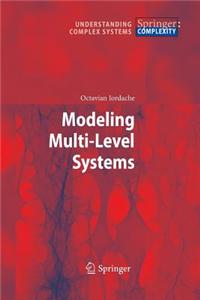 Modeling Multi-Level Systems