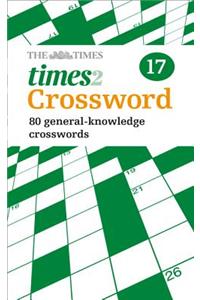 The Times 2 Crossword Book 17