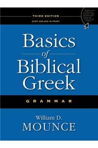 Basics of Biblical Greek Grammar
