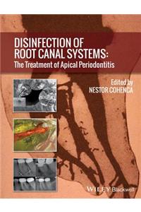 Disinfection of Root Canal Systems: The Treatment of Apical Periodontitis