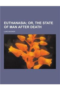 Euthanasia