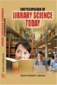 Encyclopaedia of Library Science Today