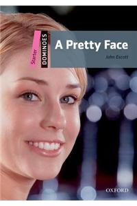 Dominoes, New Edition: Starter Level a Pretty Face Pack