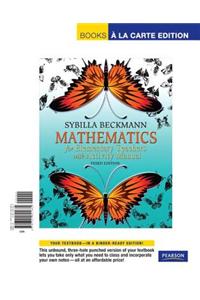 Mathematics for Elementary Teachers, Books a la Carte Edition